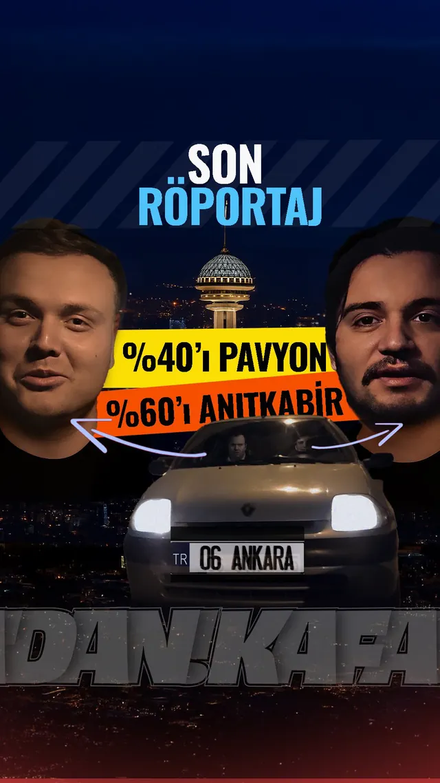 Son Röportaj: %40'ı pavyon, %60'ı Anıtkabir; arabanın önünde iki adam