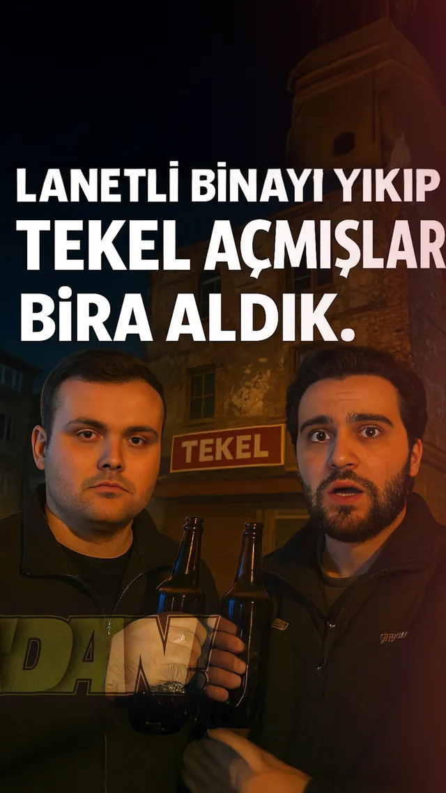 Lanetli binayı yıkıp tekel açmışlar, bira aldık