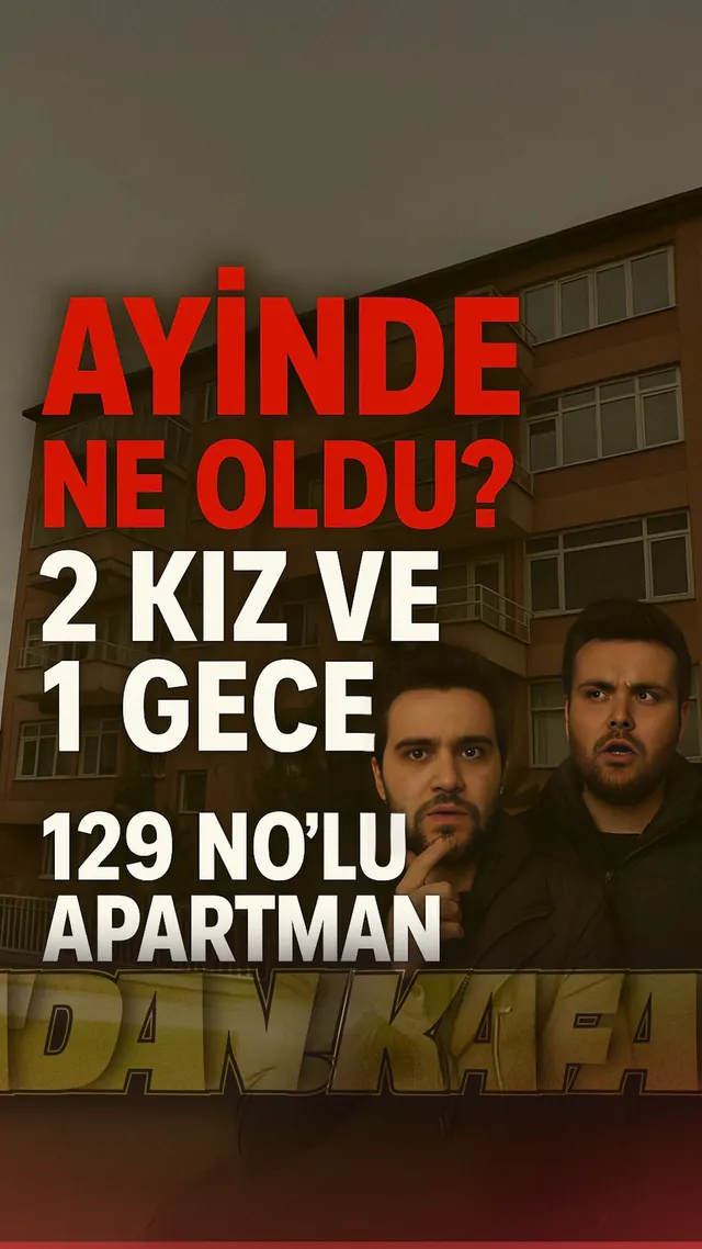 Ayında ne oldu? 2 kız ve 1 gece